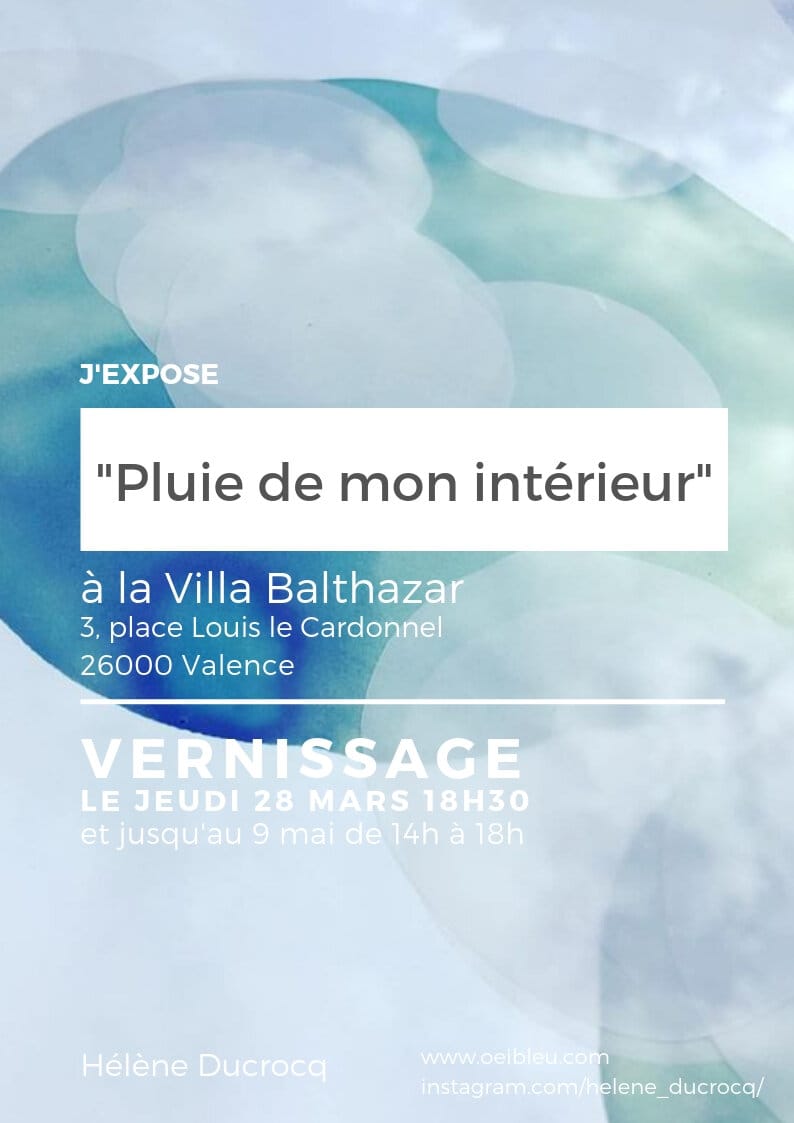 Exposition "Pluie de mon intérieur"